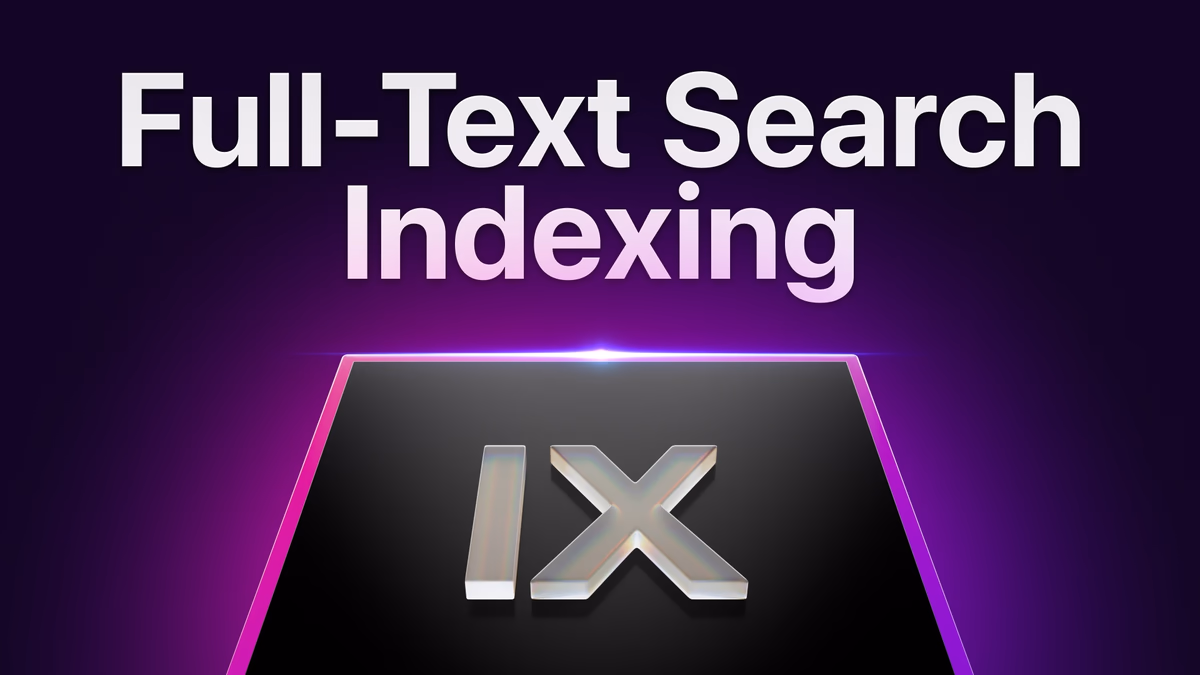 Full-Text Search Indexing
